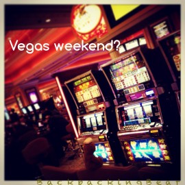 Vegas weekend?